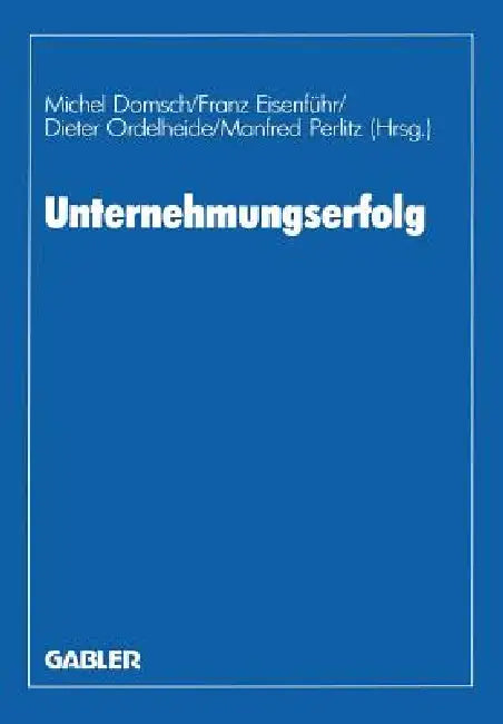 Buy Unternehmungserfolg (English, Michel Domsch) — BookShops.in