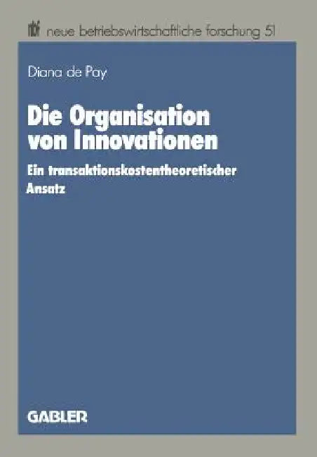 Buy Die Organisation Von Innovationen (English, Diana Grosse) — BookShops.in