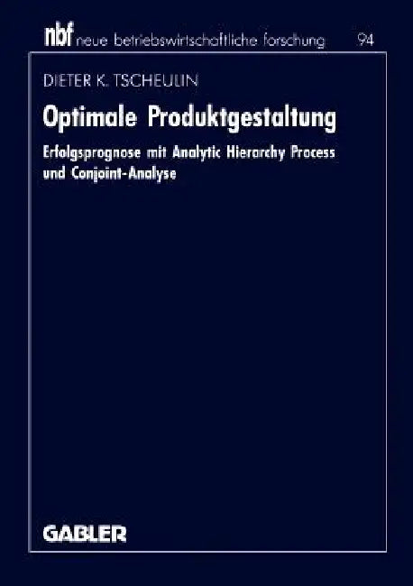 Buy Optimale Produktgestaltung (English, Dieter K. Tscheulin) — BookShops.in