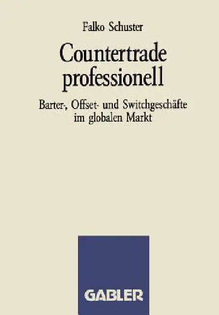 Buy Countertrade Professionell (English, F. Schuster) — BookShops.in
