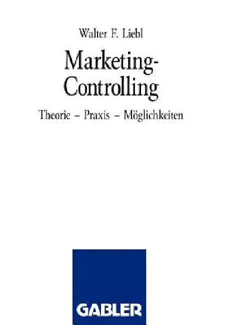 Buy Marketing-Controlling (English, Walter F. Liebl) — BookShops.in