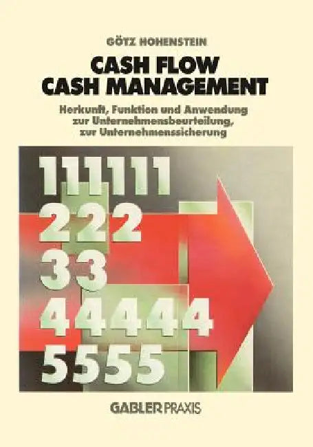 Buy Cash Flow Und Cash Management (English, Götz Hohenstein) — BookShops.in