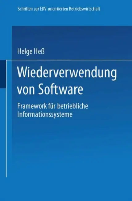 Buy Wiederverwendung Von Software (English, Helge Hess) — BookShops.in