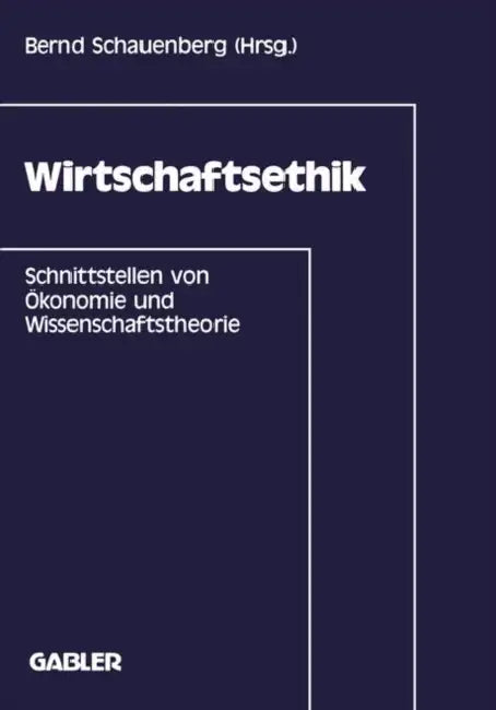 Buy Wirtschaftsethik (English, Bernd Schauenberg) — BookShops.in