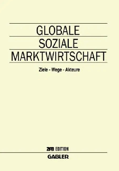 Buy Globale Soziale Marktwirtschaft (English, Horst Albach) — BookShops.in