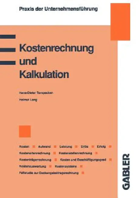 Buy Kostenrechnung Und Kalkulation (English, Hans D. Torspecken | Helmut Lang) — BookShops.in