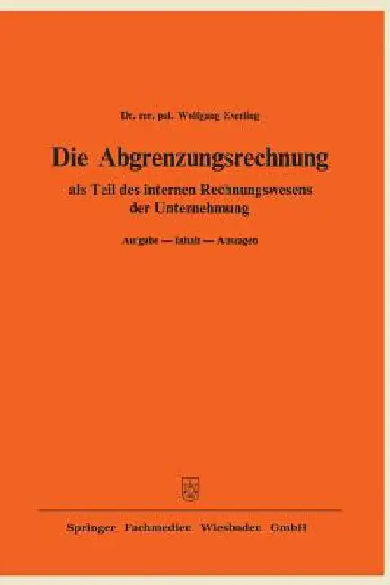 Buy Die Abgrenzungsrechnung (English, Wolfgang Everling) — BookShops.in