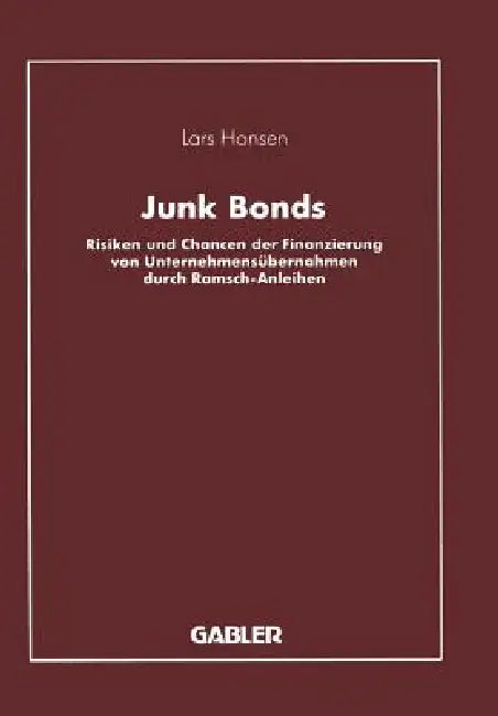 Buy Junk Bonds (English, Lars Hansen) — BookShops.in