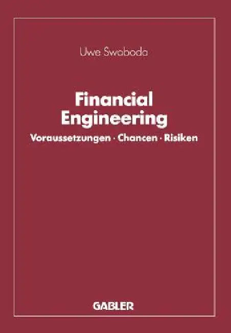 Buy Financial Engineering (English, Uwe C. Swoboda) — BookShops.in