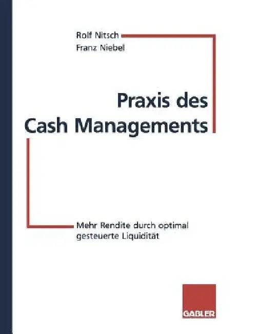 Buy PRAXIS Des Cash Managements (English, Rolf Nitsch | Franz Niebel) — BookShops.in