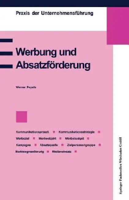 Buy Werbung Und Absatzförderung (English, Werner Pepels) — BookShops.in