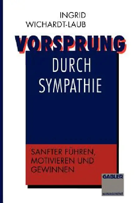 Buy Vorsprung Durch Sympathie (English, Ingrid Wichardt-Laub) — BookShops.in