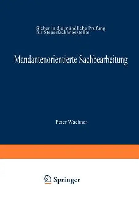 Buy Mandantenorientierte Sachbearbeitung (English, Peter Wachner) — BookShops.in