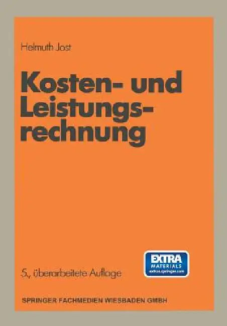 Buy Kosten- Und Leistungsrechnung (English, Helmuth Jost) — BookShops.in
