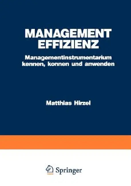 Buy Management Effizienz (English, Matthias Hirzel) — BookShops.in