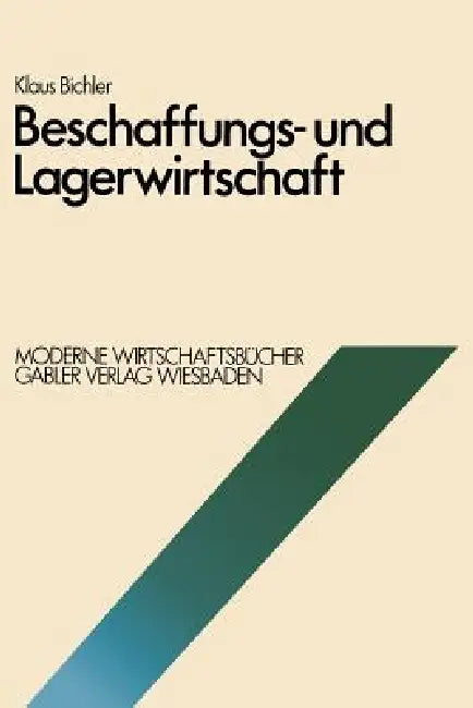 Buy Beschaffungs- Und Lagerwirtschaft (English, Klaus Bichler) — BookShops.in