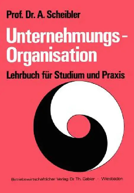 Buy Unternehmungs-Organisation (English, Albert Scheibler) — BookShops.in