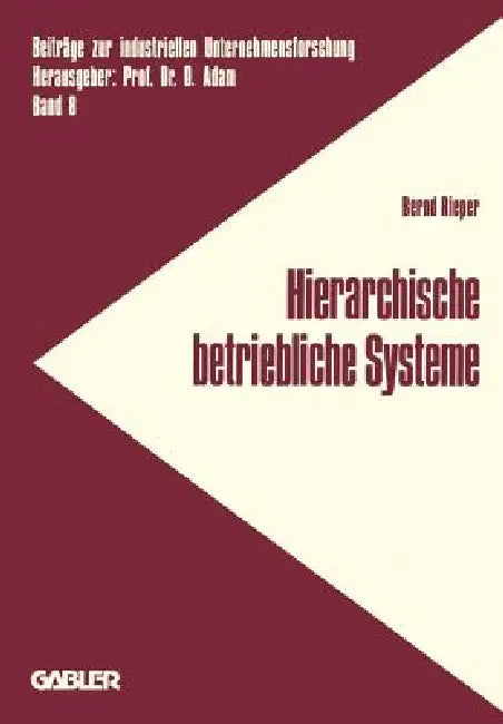 Buy Hierarchische Betriebliche Systeme (English, Bernd Rieper) — BookShops.in