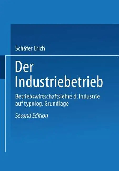 Buy Der Industriebetrieb (English, Schäfer Erich) — BookShops.in