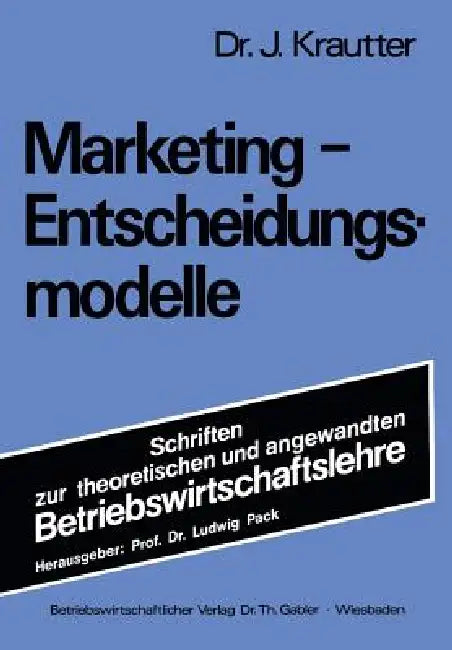 Buy Marketing-Entscheidungsmodelle (English, Jochen Krautter) — BookShops.in