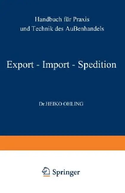 Buy Export -- Import -- Spedition (English, Heiko Ohling) โ BookShops.in