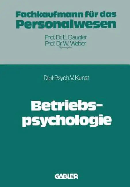 Buy Betriebspsychologie (English, Volker Kunst) — BookShops.in