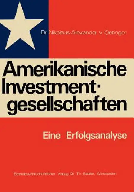 Buy Amerikanische Investmentgesellschaften (English, Oetinger) — BookShops.in
