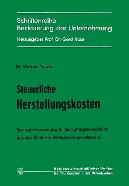 Buy Steuerliche Herstellungskosten (English, Werner Pieper) — BookShops.in