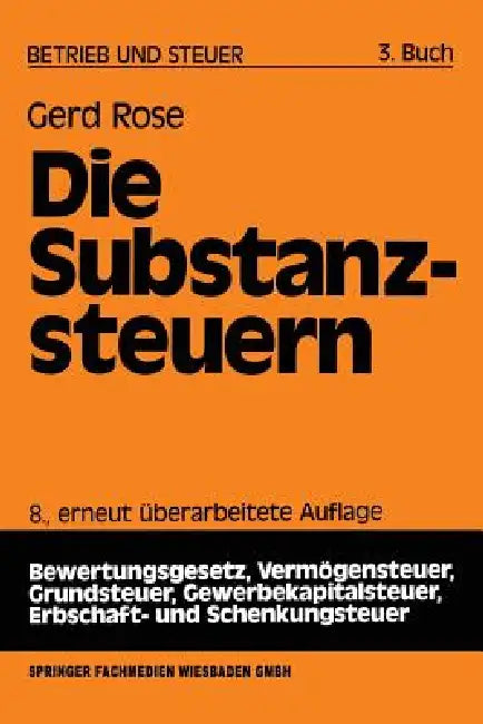 Buy Die Substanzsteuern (English, Gerd Rose) — BookShops.in