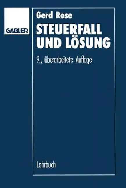 Buy Steuerfall Und Lösung (English, Gerd Rose) — BookShops.in