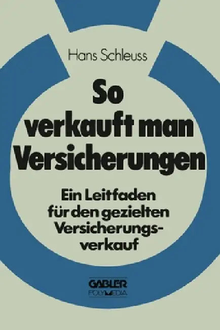 Buy So verkauft man Versicherungen (English, Hans Schleuss) — BookShops.in