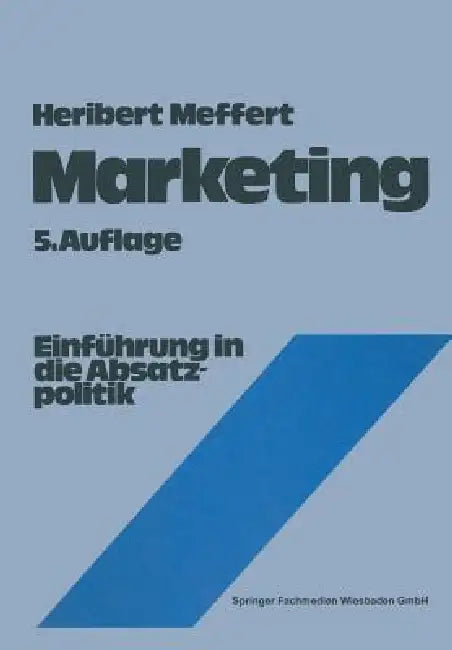 Buy Marketing (English, Heribert Meffert | Manfred Bruhn | Christoph Burmann) — BookShops.in