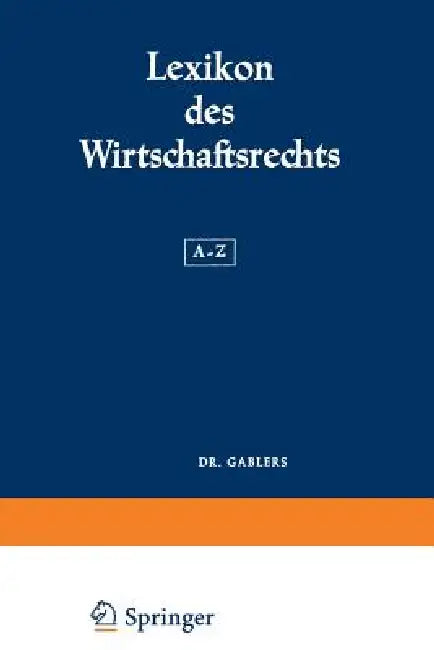 Buy Lexikon Des Wirtschaftsrechts (English, Gerhard Bruch) — BookShops.in