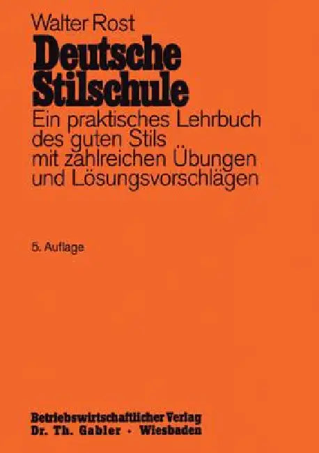 Buy Deutsche Stilschule (English, Walter Rost) — BookShops.in