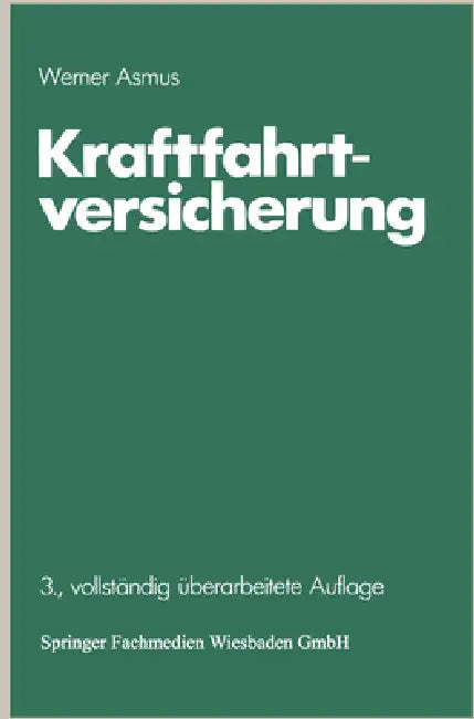 Buy Kraftfahrtversicherung (English, Werner Asmus) — BookShops.in