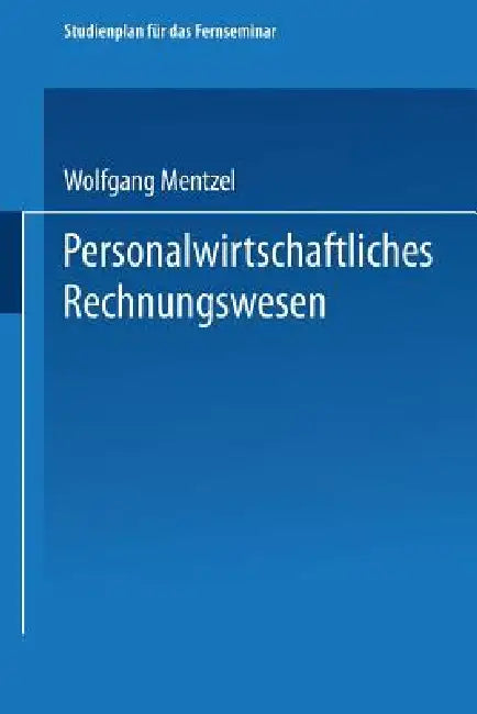 Buy Personalwirtschaftliches Rechnungswesen (English, Meinulf Kolb) — BookShops.in