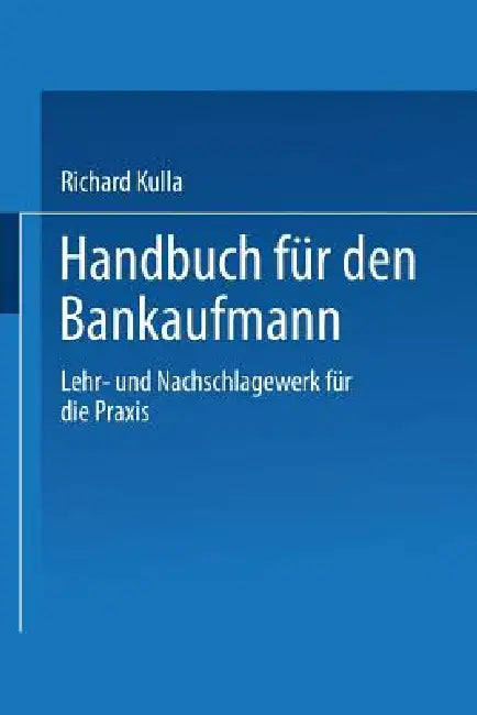 Buy Handbuch Für Den Baukaufmann (English, Richard Kulla) — BookShops.in