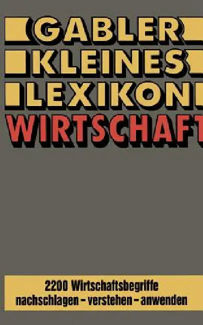 Buy Gabler Kleines Lexikon Wirtschaft (English, Na Gabler-Lexikon-Red) — BookShops.in