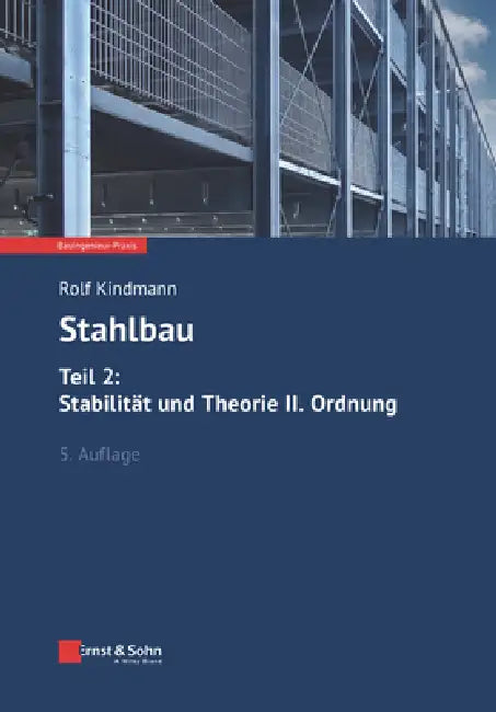 Buy Stahlbau, Teil 2 (English, Rolf Kindmann) โ BookShops.in