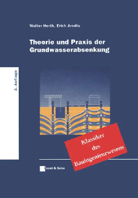 Buy Theorie und Praxis der Grundwasserabsenkung (English, Walter Herth) — BookShops.in
