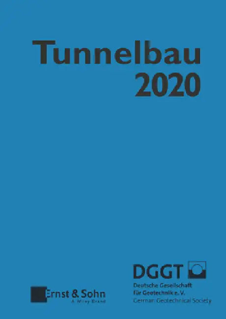 Buy Taschenbuch f r den Tunnelbau 2020 (English, Deutsche Gesellschaft Für Geotec) — BookShops.in