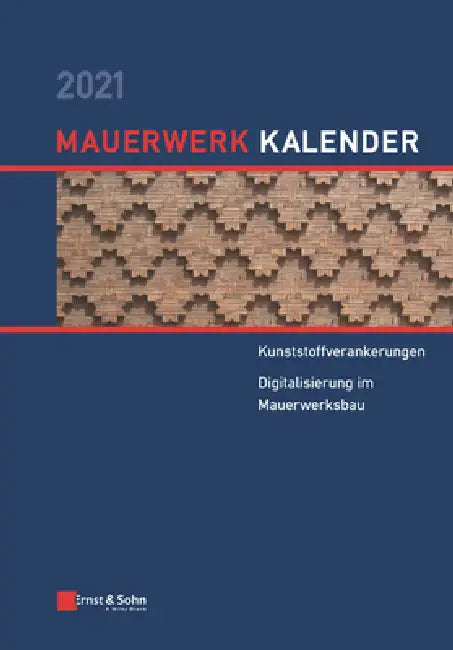 Buy Mauerwerk-Kalender 2021 (English, Ernst, amp; Sohn) — BookShops.in
