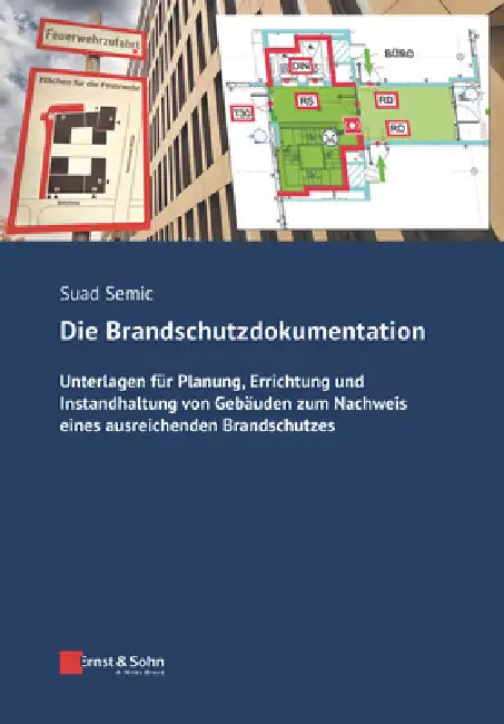 Buy Die Brandschutzdokumentation (English, Suad Semic) — BookShops.in