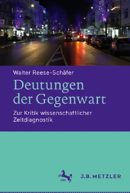 Buy Deutungen Der Gegenwart (English, Walter Reese-Schäfer) — BookShops.in