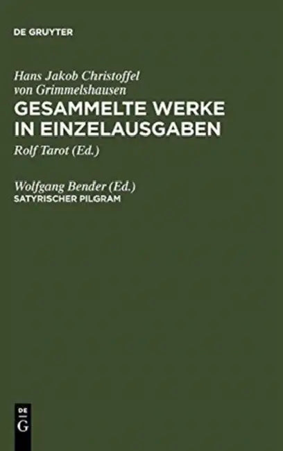 Buy Satyrischer Pilgram (English, Wolfgang Bender) — BookShops.in