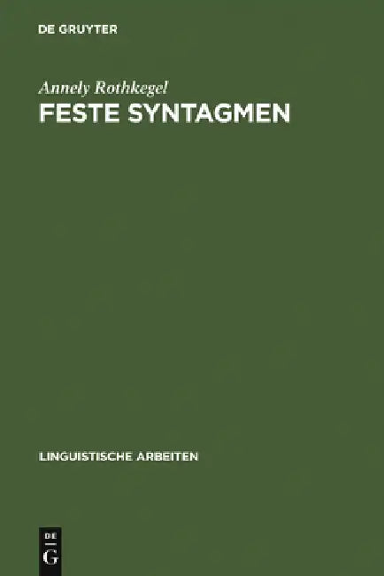 Buy Feste Syntagmen (English, Annely Rothkegel) โ BookShops.in