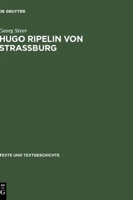 Buy Hugo Ripelin Von Strassburg (English, Georg Steer) — BookShops.in