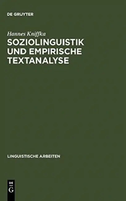 Buy Soziolinguistik und empirische Textanalyse (English, Hannes Kniffka) — BookShops.in