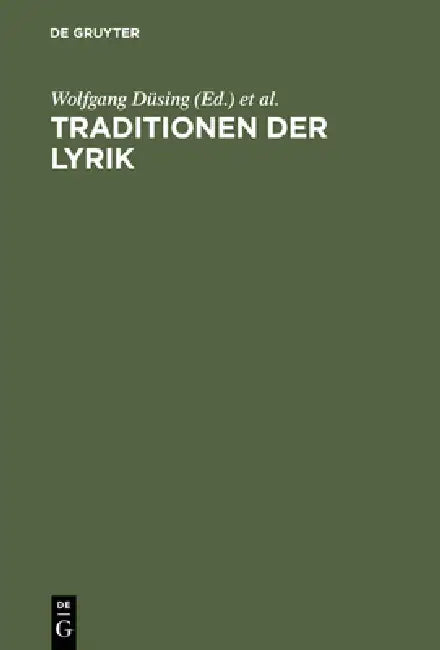 Buy Traditionen der Lyrik (English, Wolfgang Düsing | Hans-Jürgen Schings | Stefan Trappen) — BookShops.in