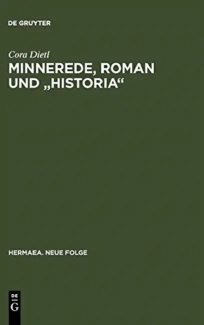 Buy Minnerede, Roman und "historia" (English, Cora Dietl) — BookShops.in